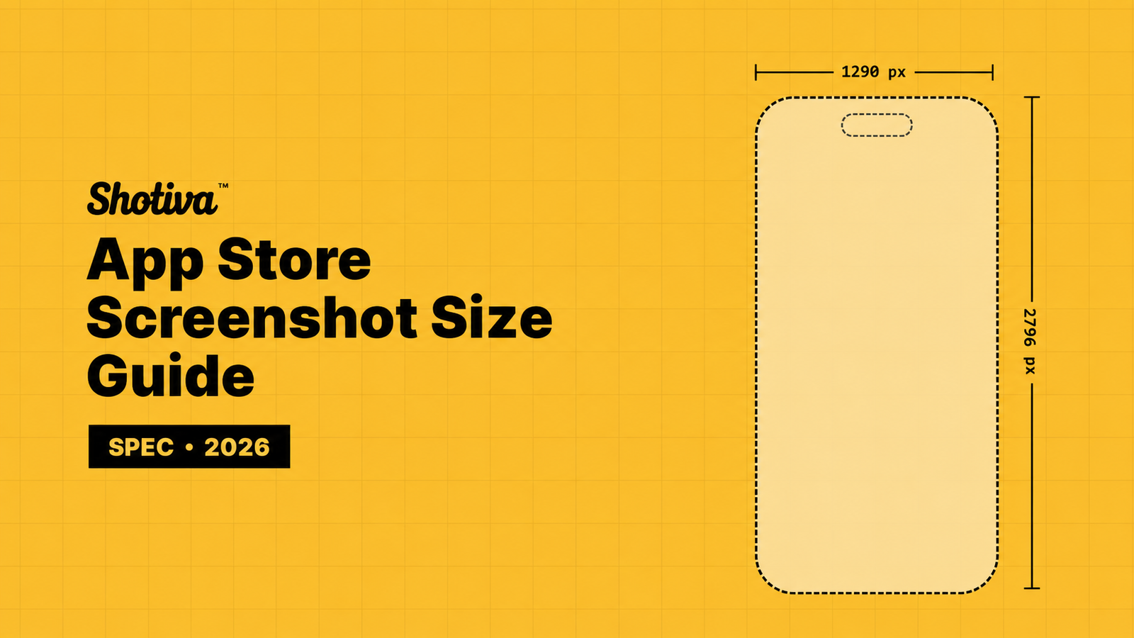 App Store Screenshot Sizes and Dimensions: Complete 2026 Guide